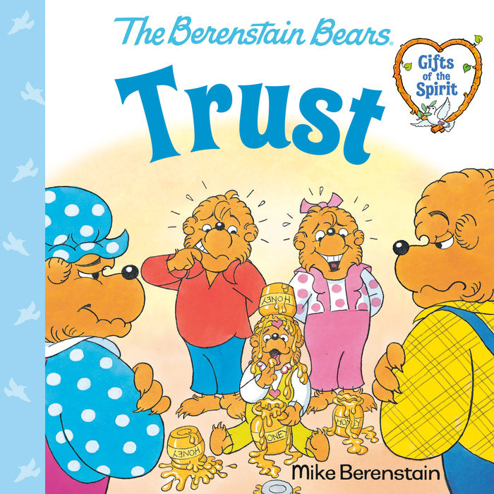 Cover of Trust (Berenstain Bears Gifts of the Spirit)