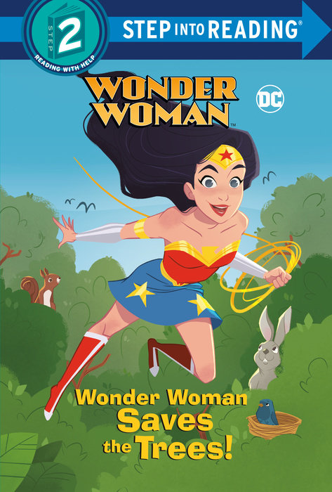 Cover of Wonder Woman Saves the Trees! (DC Super Heroes: Wonder Woman)