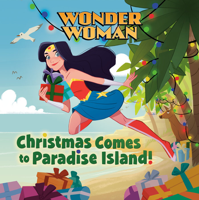 Cover of Christmas Comes to Paradise Island! (DC Super Heroes: Wonder Woman)