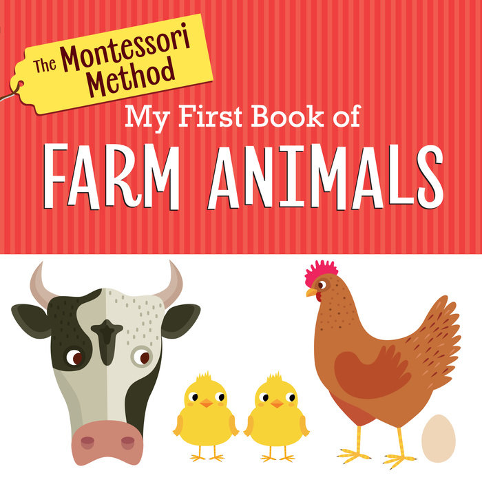 Cover of The Montessori Method: My First Book of Farm Animals