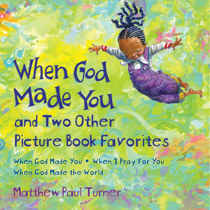 When God Made You and Two Other Picture Book Favorites Cover
