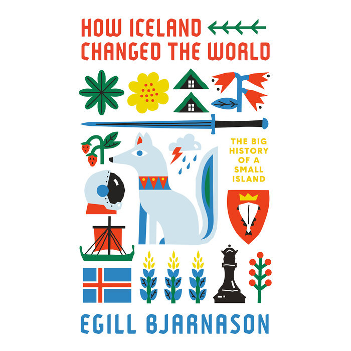 How Iceland Changed the World Cover