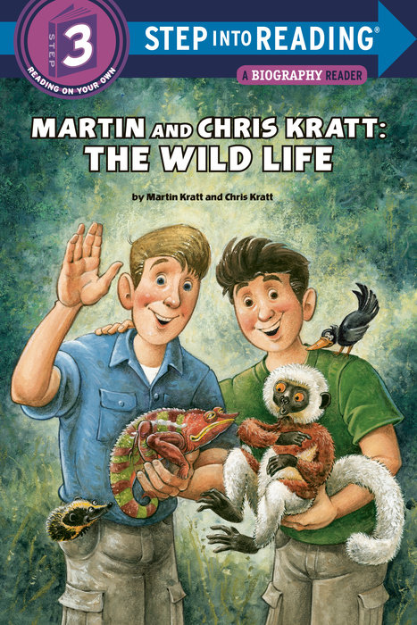 Cover of Martin and Chris Kratt: The Wild Life