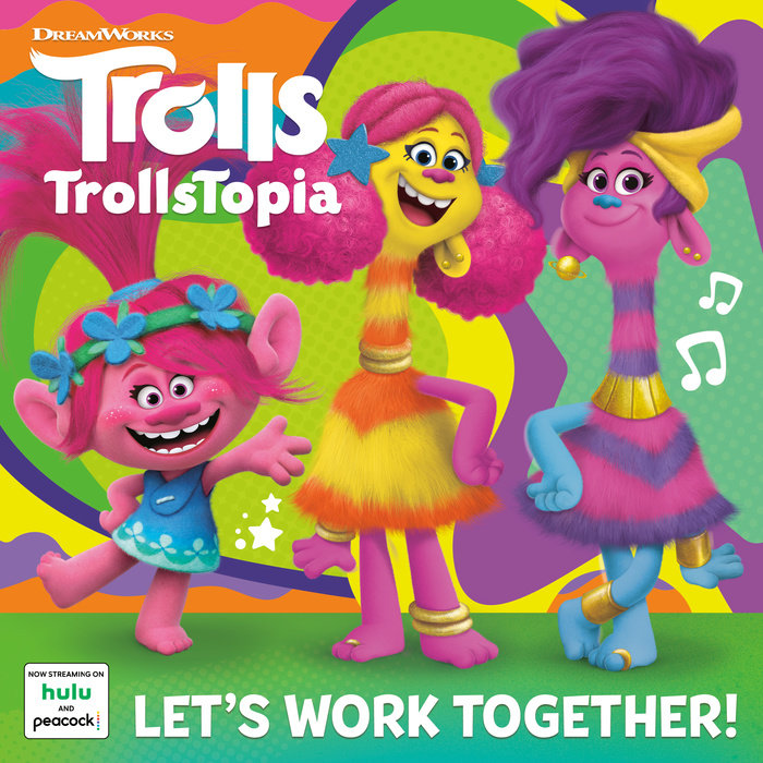 Cover of Let\'s Work Together! (DreamWorks TrollsTopia)