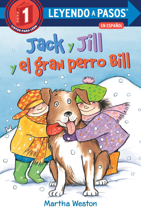 Cover of Jack y Jill y el gran perro Bill (Jack and Jill and Big Dog Bill Spanish Edition)