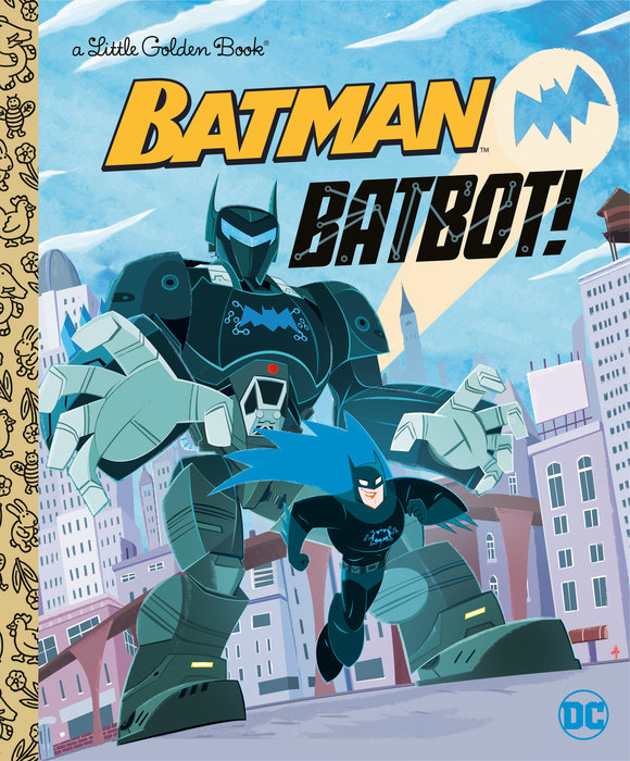 Cover of Batbot! (DC Batman)