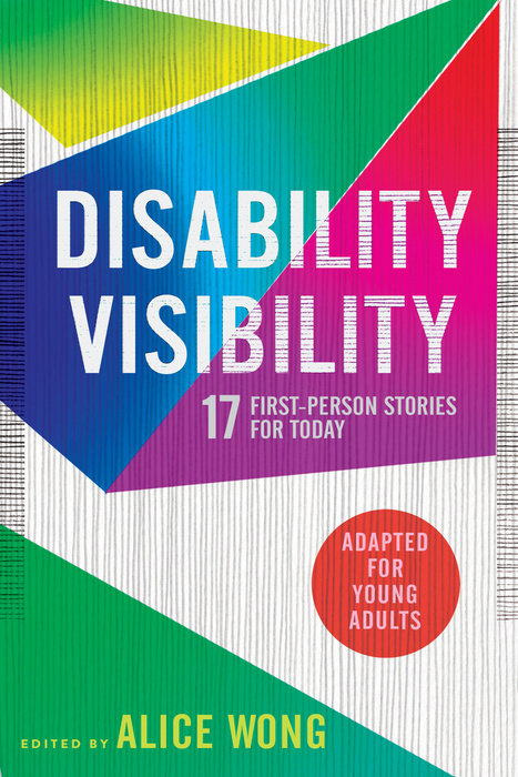 Cover of Disability Visibility (Adapted for Young Adults)