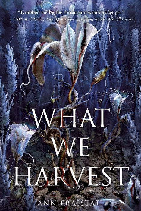 Cover of What We Harvest