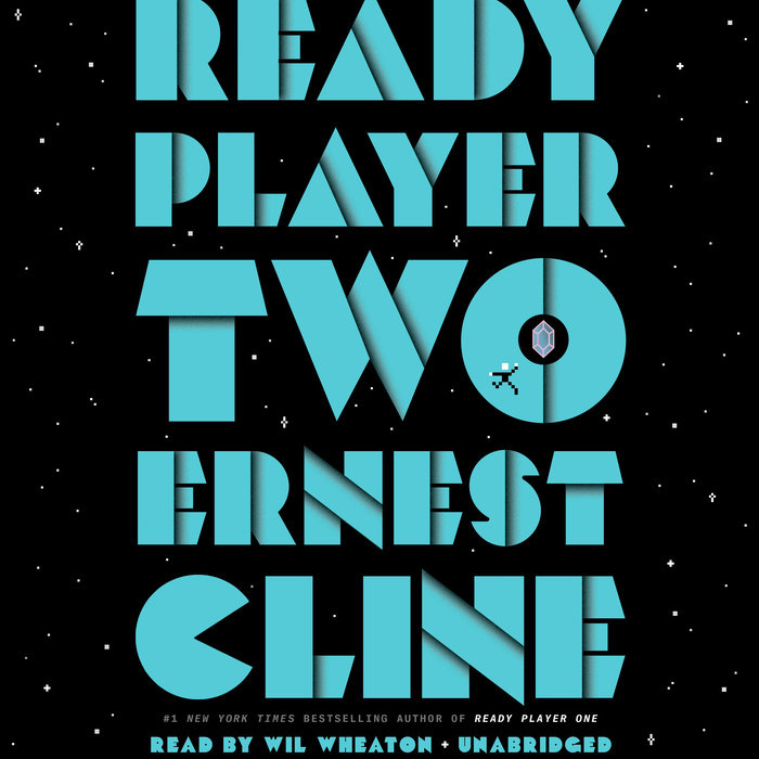 Ready Player Two By Ernest Cline Penguin Random House Audio