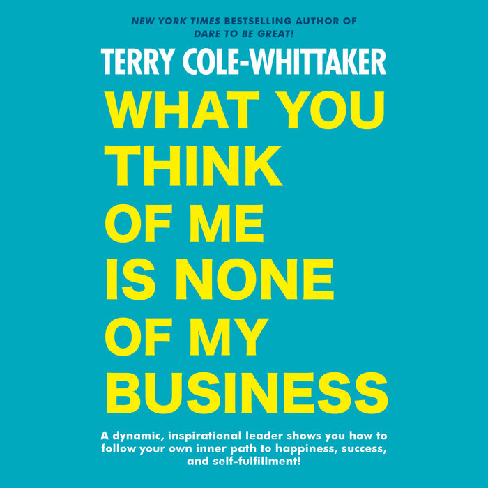 What You Think of Me Is None of My Business Cover