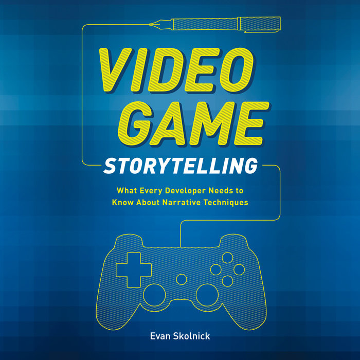 Video Game Storytelling by Skolnick | Penguin Random House Audio