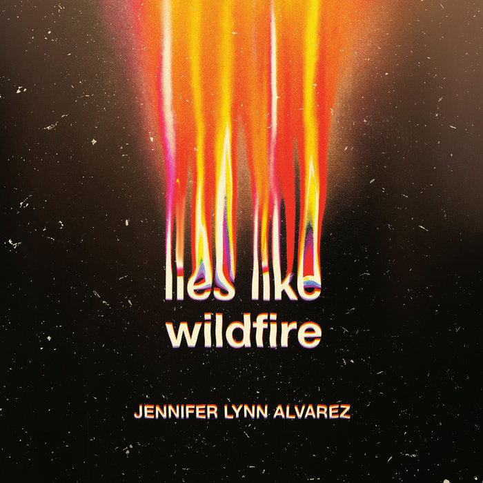 Cover of Lies Like Wildfire