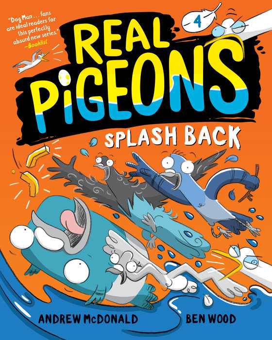 Cover of Real Pigeons Splash Back (Book 4)
