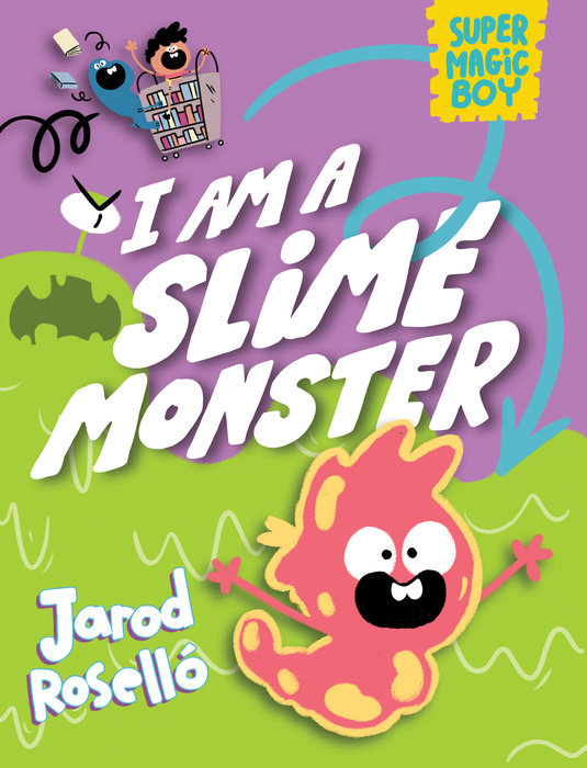Cover of Super Magic Boy: I Am a Slime Monster