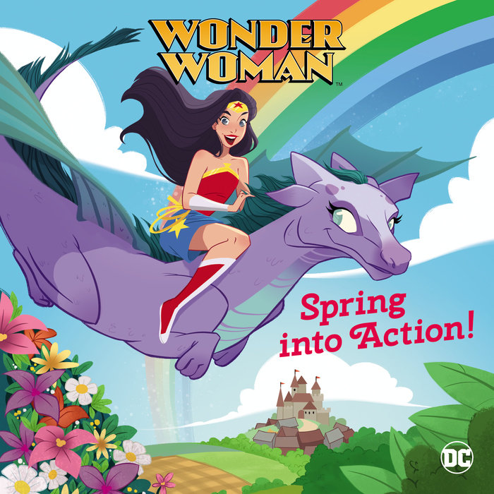 Cover of Spring into Action! (DC Super Heroes: Wonder Woman)
