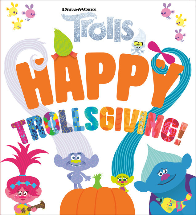 Cover of Happy Trollsgiving! (DreamWorks Trolls)