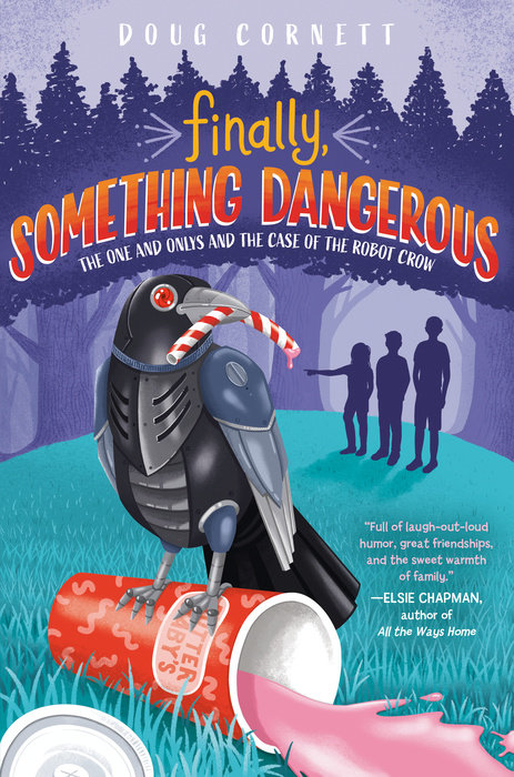 Cover of Finally, Something Dangerous