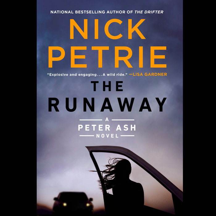 The Runaway by Nick Petrie Penguin Random House Audio