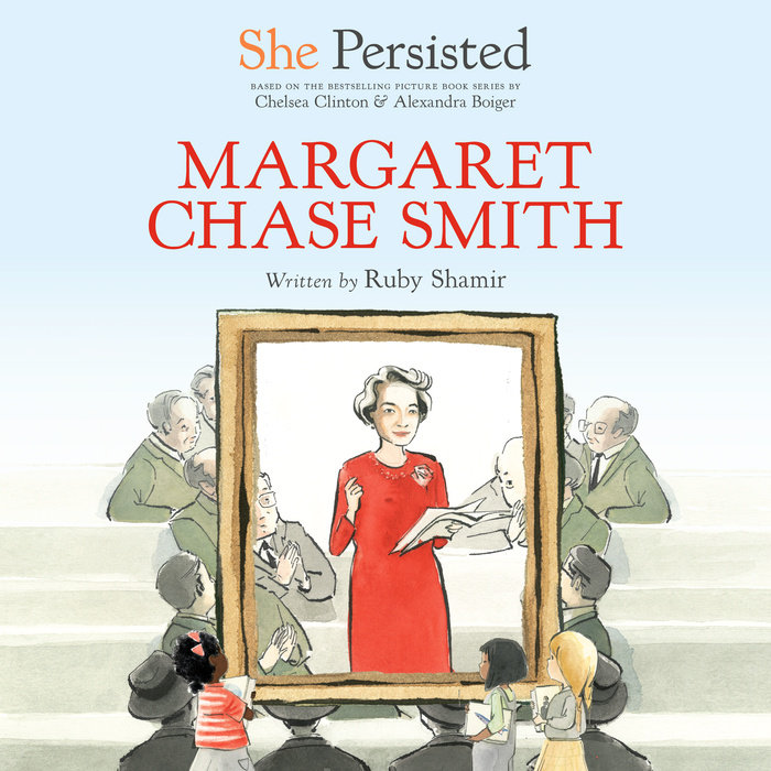 She Persisted: Margaret Chase Smith Cover
