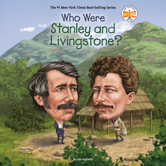 Who Were Stanley and Livingstone? Cover