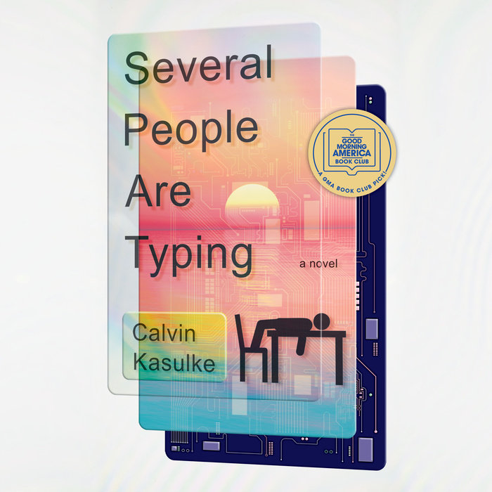 Several People Are Typing by Calvin Kasulke | Penguin Random House Audio