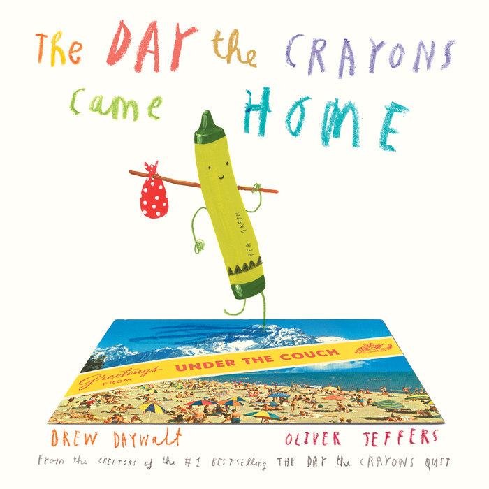The Day the Crayons Came Home Cover