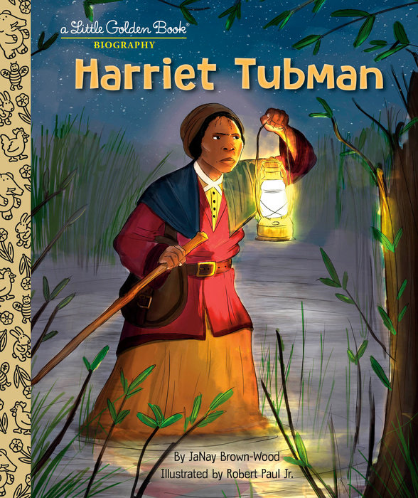 Cover of Harriet Tubman: A Little Golden Book Biography