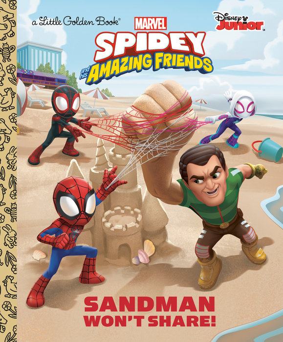 Cover of Sandman Won\'t Share! (Marvel Spidey and His Amazing Friends)