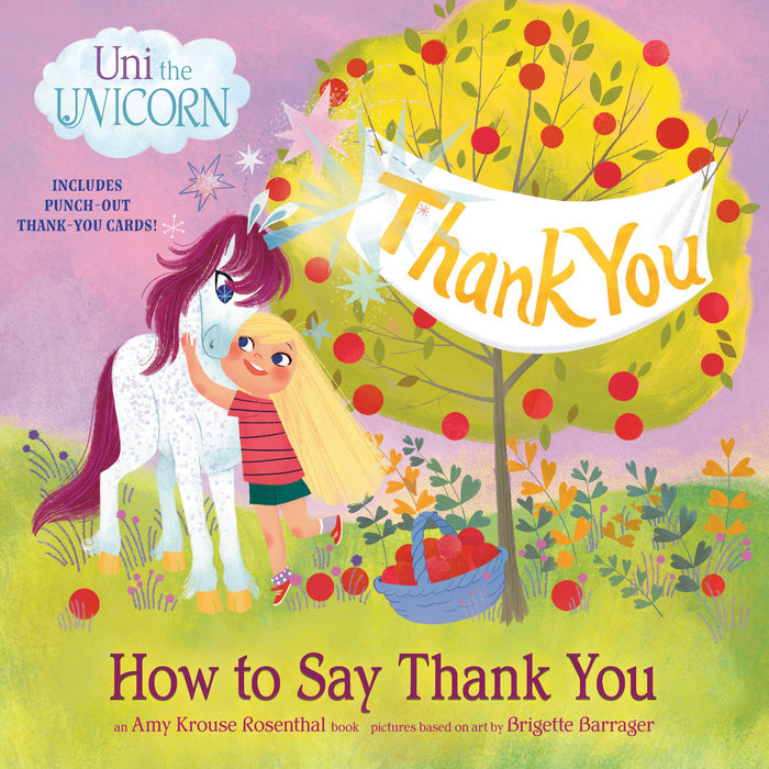 Cover of Uni the Unicorn: How to Say Thank You