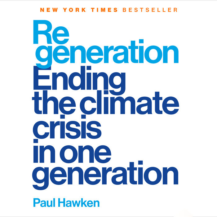 Regeneration by Paul Hawken Penguin Random House Audio