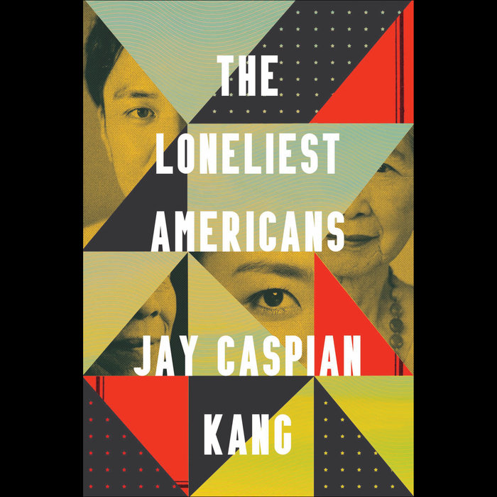The Loneliest Americans Cover