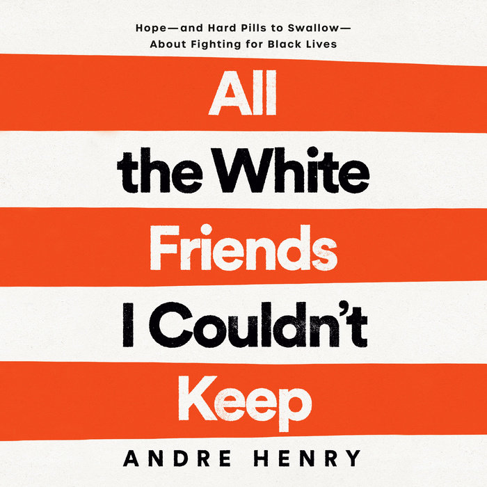 All the White Friends I Couldn't Keep Cover