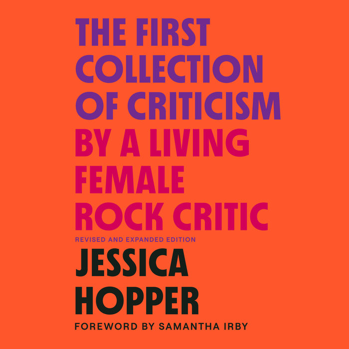 The First Collection of Criticism by a Living Female Rock Critic Cover