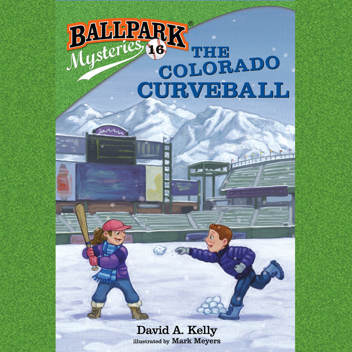 Ballpark Mysteries #16: The Colorado Curveball Cover