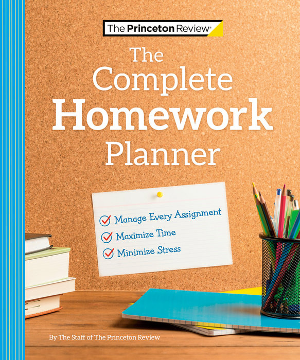 Cover of The Princeton Review Complete Homework Planner