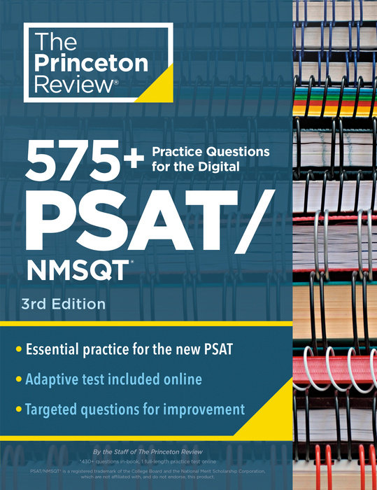 Cover of 575+ Practice Questions for the Digital PSAT/NMSQT, 3rd Edition