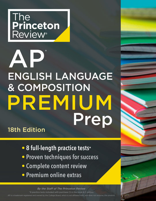 Cover of Princeton Review AP English Language & Composition Premium Prep, 18th Edition