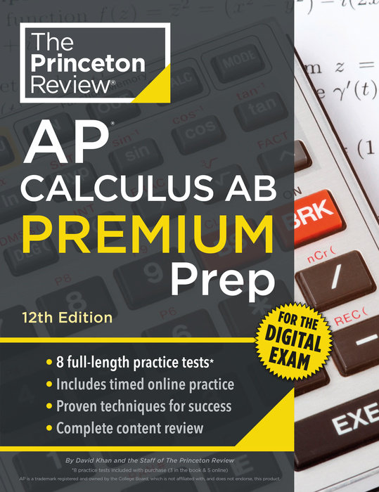 Cover of Princeton Review AP Calculus AB Premium Prep, 12th Edition