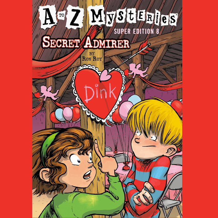 a-to-z-mysteries-super-edition-8-secret-admirer-by-ron-roy-penguin