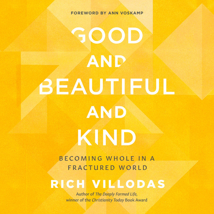 Good and Beautiful and Kind Cover