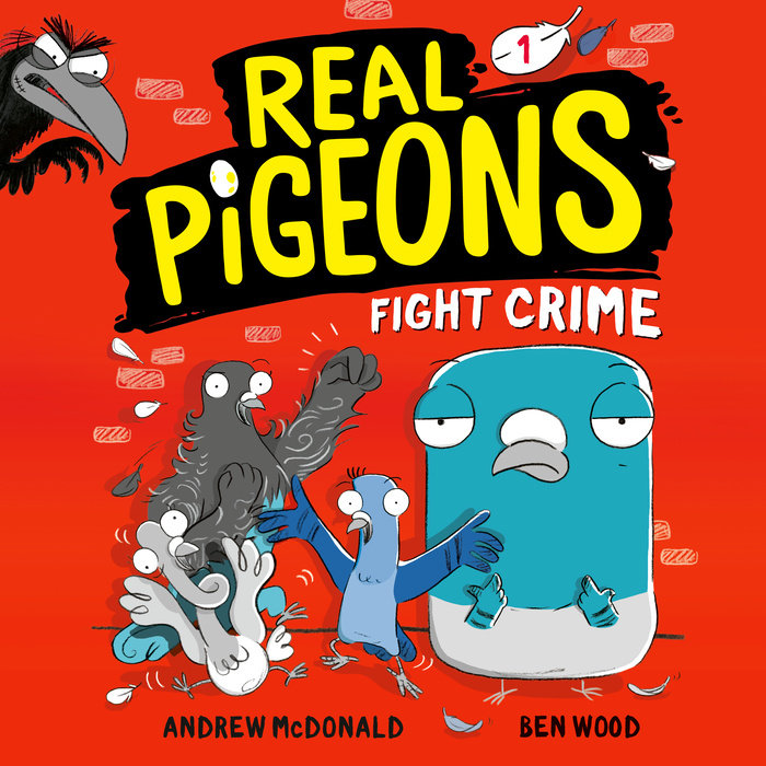 Real Pigeons Fight Crime (Book 1) Cover