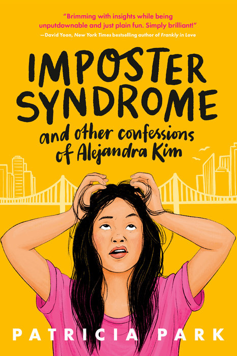 Cover of Imposter Syndrome and Other Confessions of Alejandra Kim