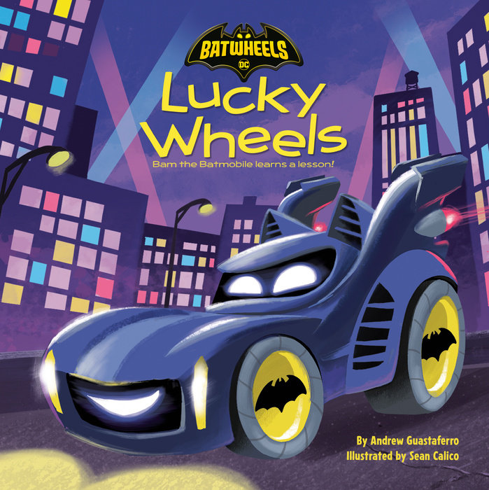 Cover of Lucky Wheels (DC Batman: Batwheels)