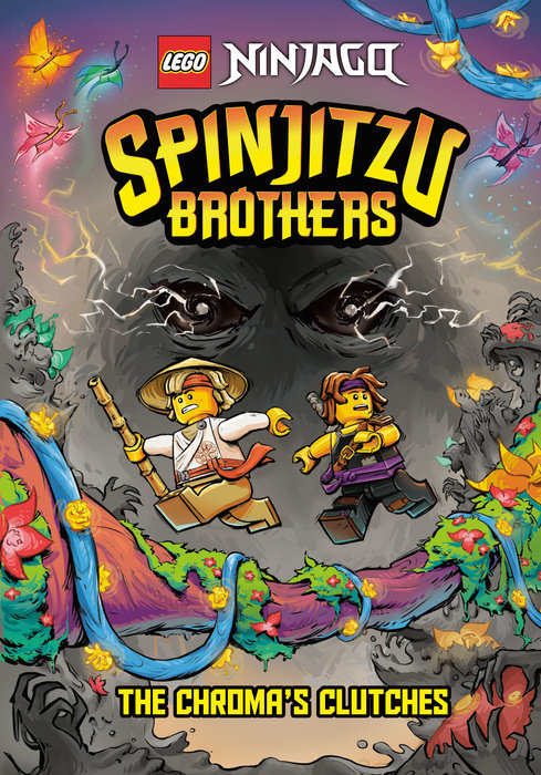 Cover of Spinjitzu Brothers #4: The Chroma\'s Clutches (LEGO Ninjago)