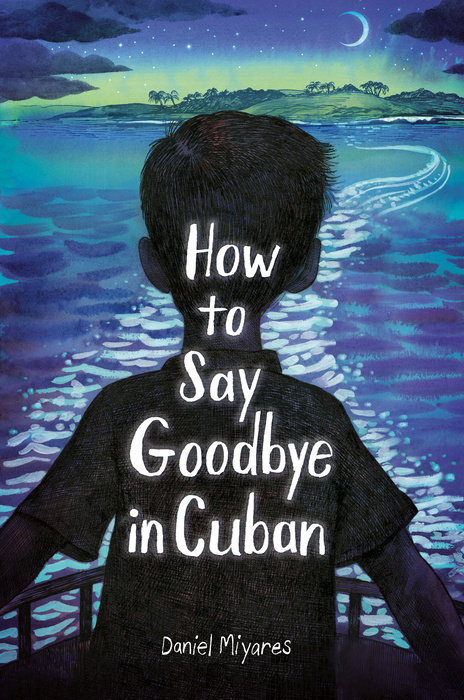 Cover of How to Say Goodbye in Cuban