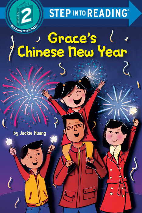 Grace’s Chinese New Year – Author Jackie Huang – Random House Children ...