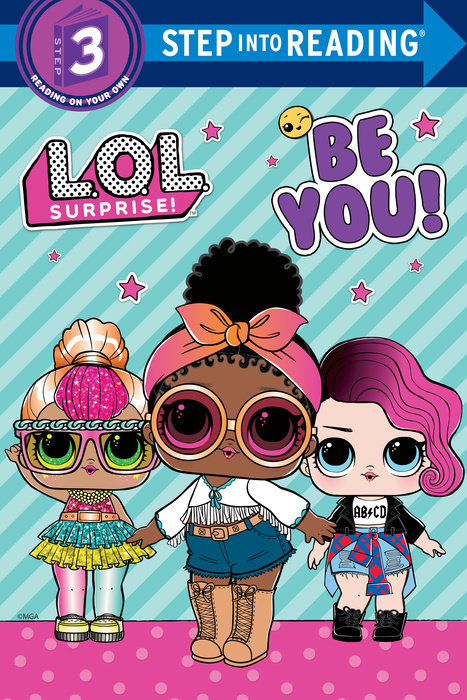 Cover of Be You! (L.O.L. Surprise!)