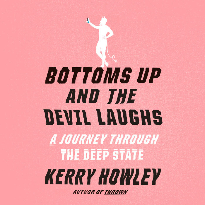 Bottoms Up and the Devil Laughs Cover