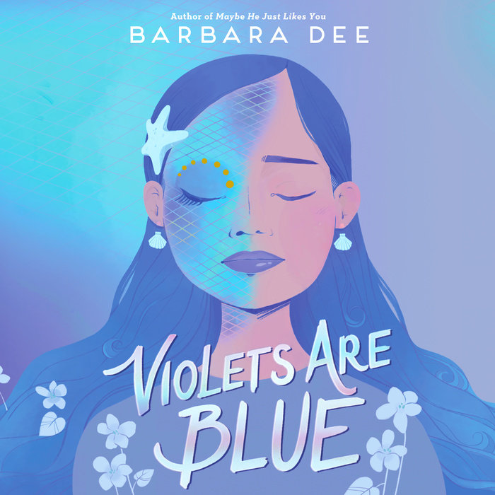 Violets Are Blue by Barbara Dee Penguin Random House Audio