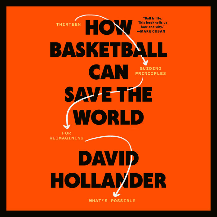 How Basketball Can Save the World Cover